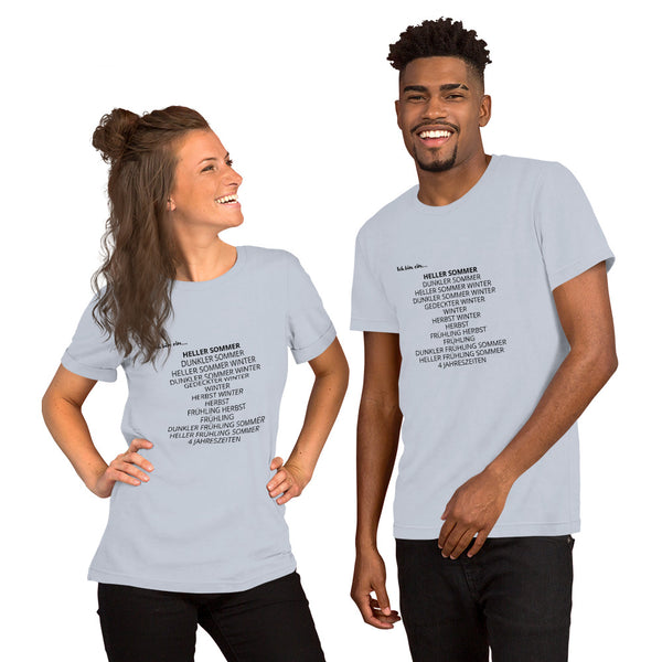 "Ich bin ein...HELLER SOMMER"- Unisex-T-Shirt