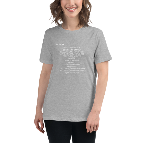 "Ich bin ein...DUNKLER SOMMER"- T- Shirt